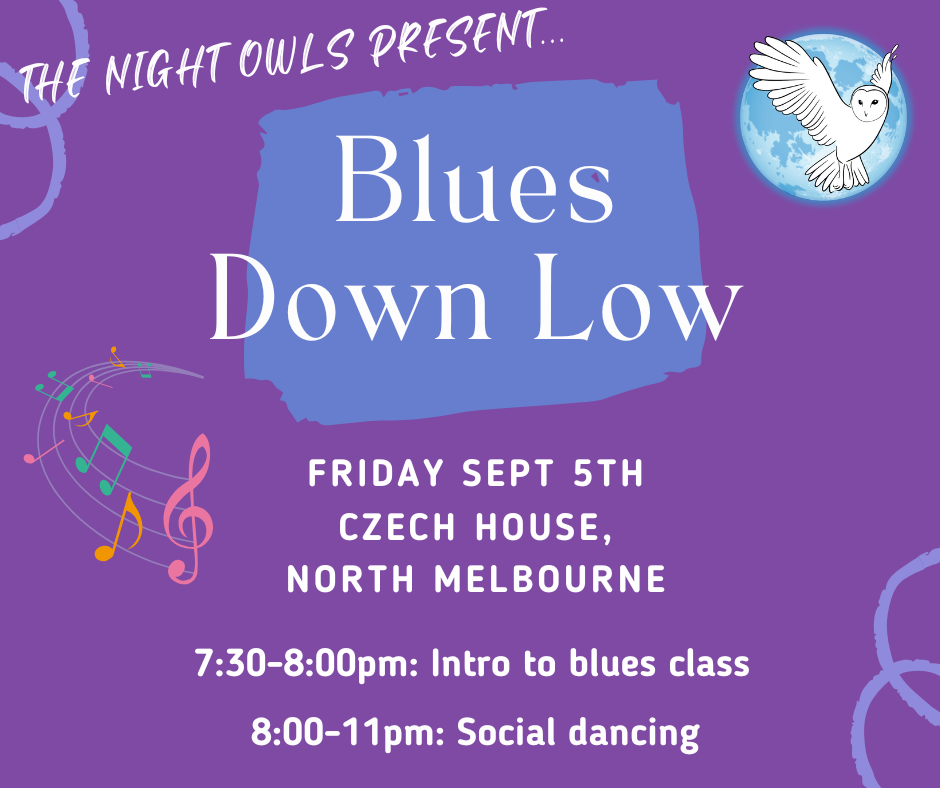 Blues Down Low Sept 5 Blues dancing, blues music, partner dancing